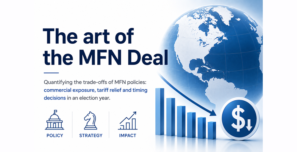 The Art of the MFN Deal: What the CEA’s $600 Billion Report Means for Manufacturers